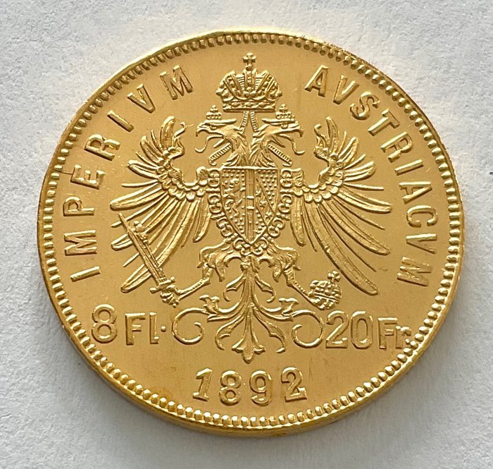 Østrig. 8 Florins/20 Francs 1892 - Franz Joseph I. (Neuprägung)