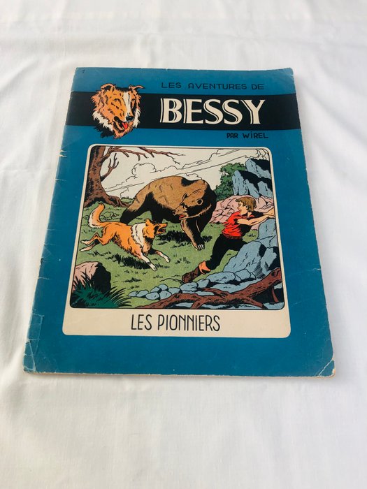 Bessy 1 - Les Pionniers (editie Erasme) - 1 Album - Første udgave - 1953