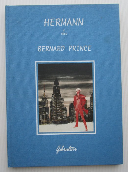 Gibraltar Hermann luxe Bernard Prince - Hors commerce 10 expl - 1 Album - Første udgave - 1992