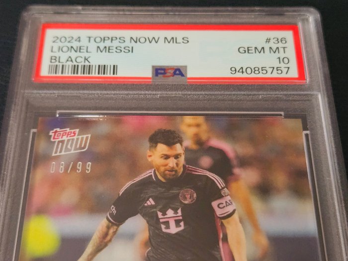 2024 Topps Now MLS Lionel Messi #36 Black /99 PSA 10 - 1 Graded card