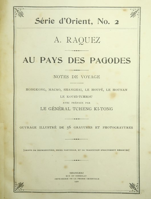 Alfred Raquez - Au Pays des Pagodes (.) Hongkong, Macao... - 1900