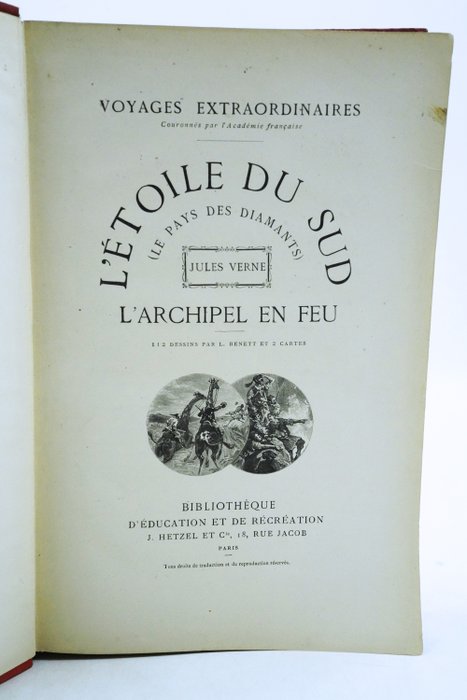 Jules Verne - L'Etoile du Sud (Le Pays des Diamants) et L'Archipel en Feu - 1884