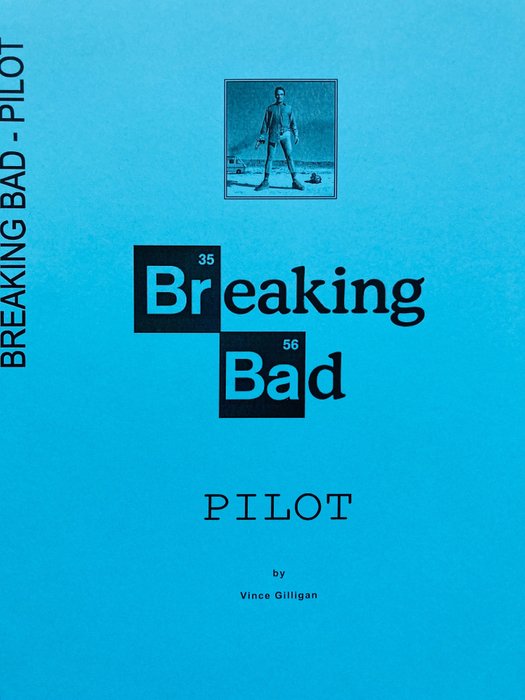 Breaking Bad - Pilot Episode -  May 27th 2005