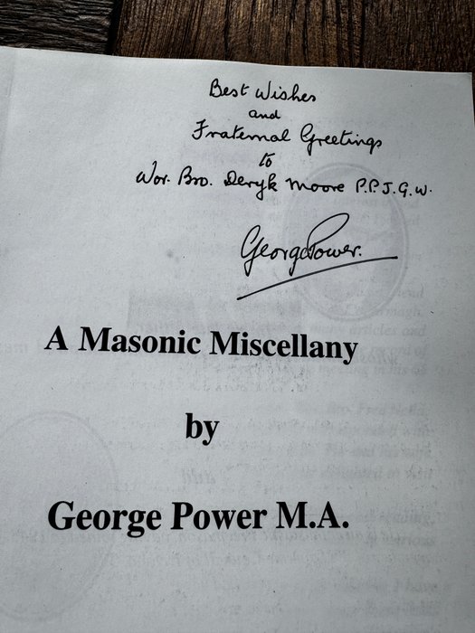 Anonymous - A Masonic Miscellany / Hand signed by Author George Power Ireland 33º - 1992