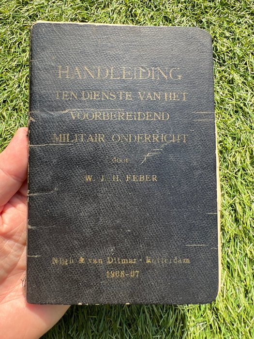 Pre WW1 Dutch Rifle Infantry Training Manual - M95 Hembrug Rifle - Medals - Uniforms - Fortified Positions - 1906