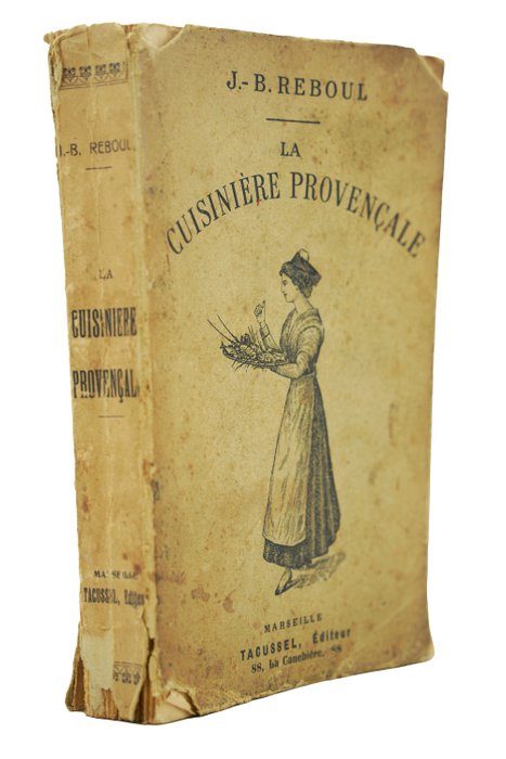 J-B Reboul - La Cuisinière provençale - 1900