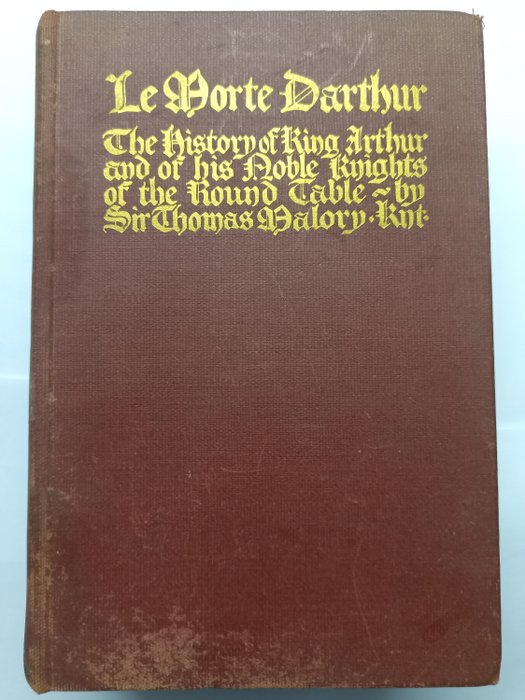 Thomas Malory/William Russell Flint - Le Morte D'Arthur: the history of King Arthur and of his noble knights of the round table - 1929