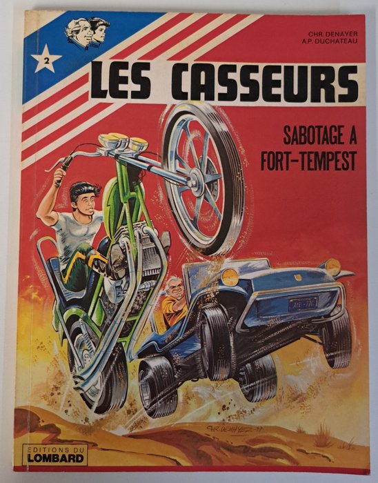 Les casseurs T2 - Sabotage à Fort-Tempest + dédicace - B - 1 Album - Første udgave - 1977