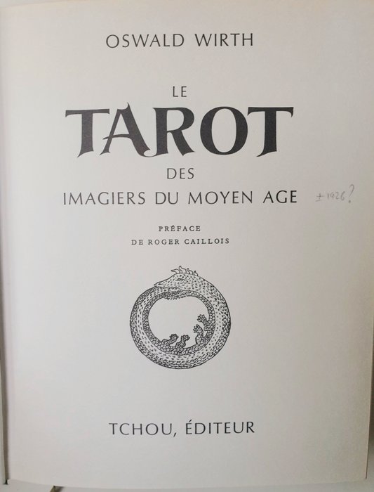 Oswald Wirth - Le Tarot Des imagiers du moyen age - 1966