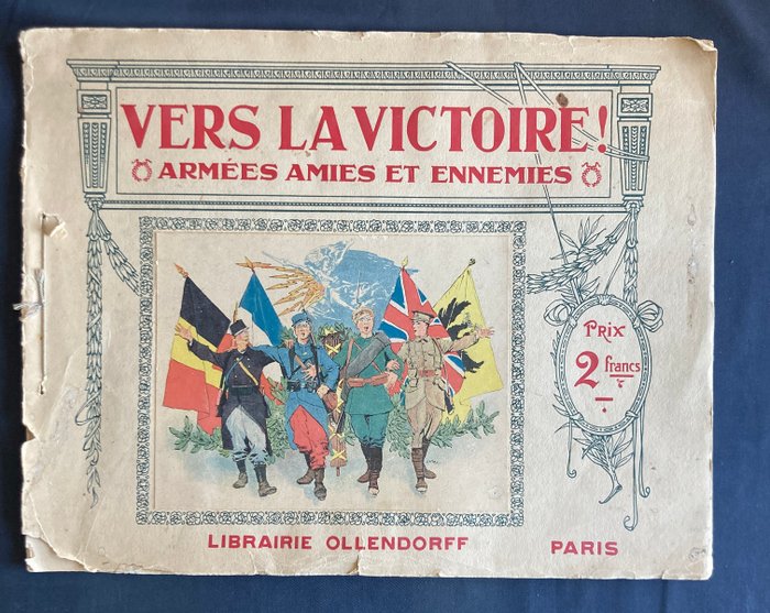 Maurice Mahut  Carrey - Vers la victoire : armées amies et ennemies - 1914