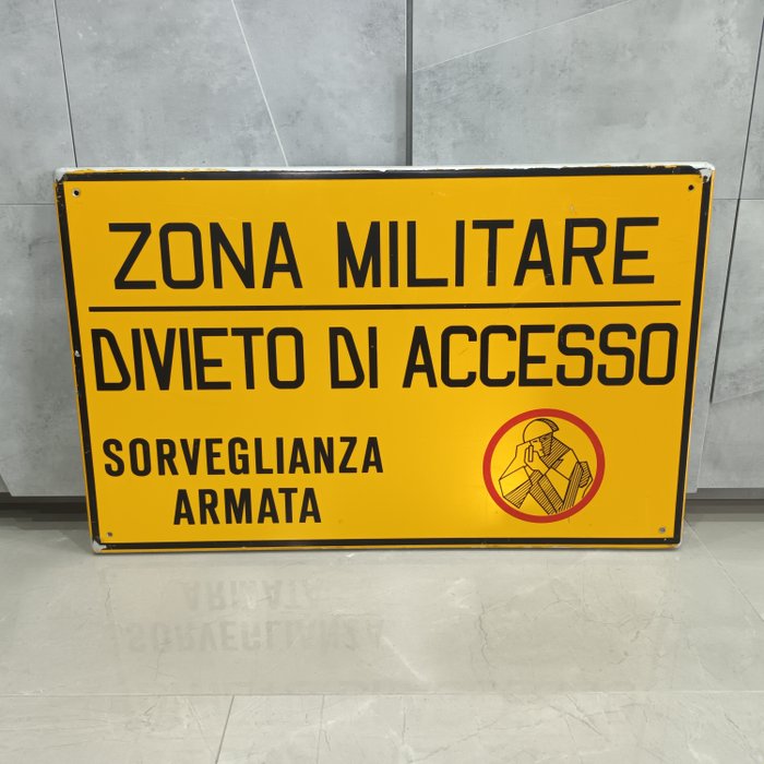 Insegna Zona Militare divieto di accesso Sorveglianza Armata - Reklameplakat - Jern