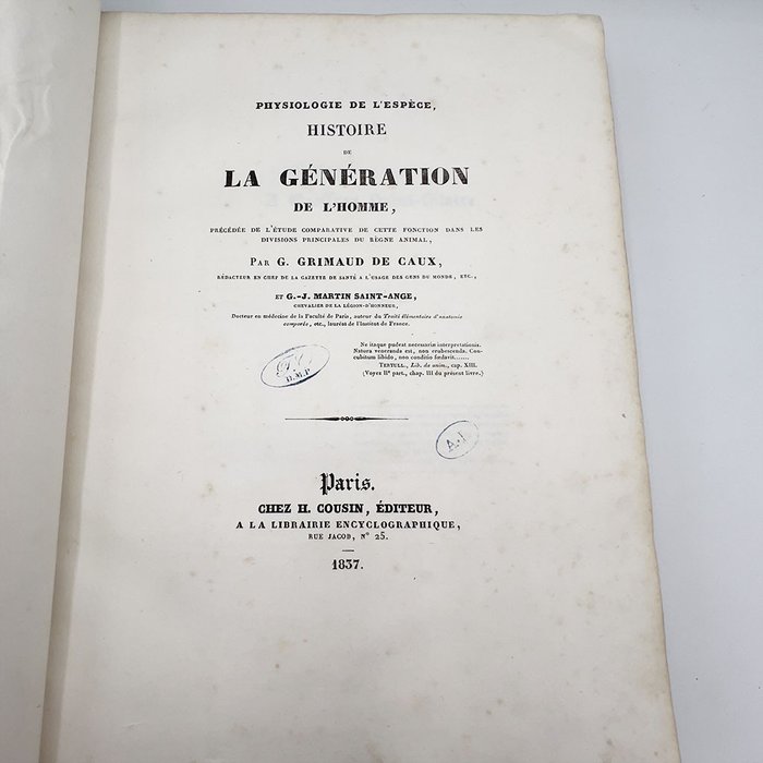 Gabriel Grimaud de Caux / Gaspard-Joseph Martin Saint-Ange - Physiologie de l’Espèce Histoire de la génération de l’Homme - 1837