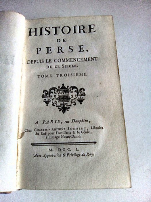 La Mamye-Clairac - Histoire des révolutions de Perse depuis le commencement de ce siècle - 1750