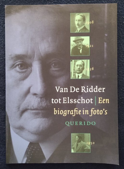 Vic van de Reijt e.a. - Willem Elsschot in (foto)biografie [en meer] - 2000-2011