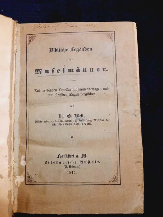 Weil, Gustav - Biblische Legenden der Muselmänner - 1845