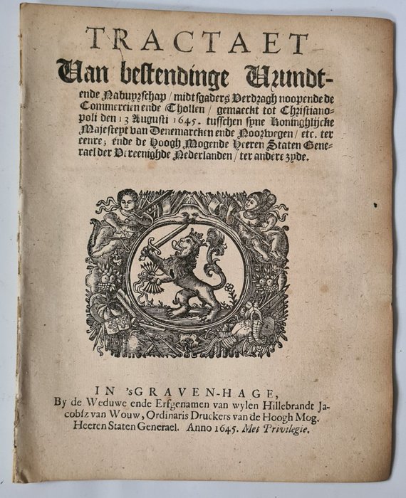 Anon - Tractaet Van bestendinge Vrundt-ende Nabuyrschap..tusschen Denemarken Noorwegen en Staten Generael - 1645