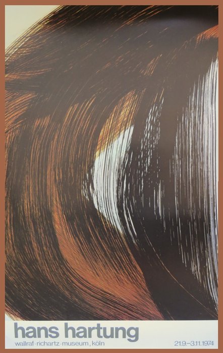 Hans Hartung - Affiche originale d'exposition - Cologne - 1974