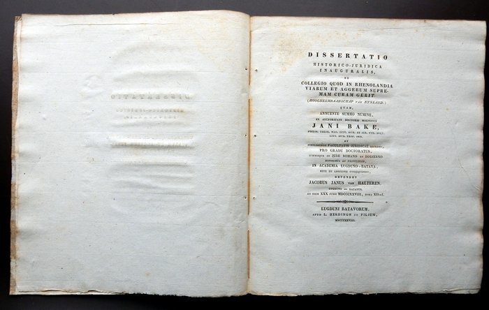 Halteren J J van - Dissertatio historico-juridica inauguralis de collegio quod in Rhenolandia viarum et aggerum - 1828-1828