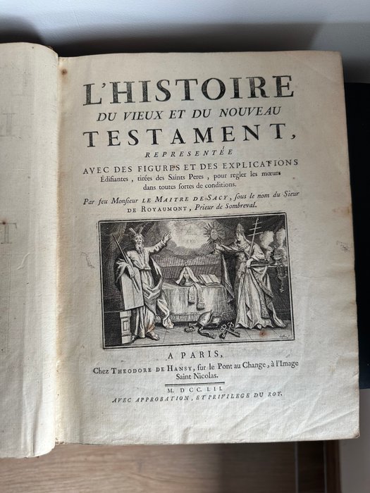 Le Maître de Sacy - L’histoire du vieux et du nouveau testament - 1752