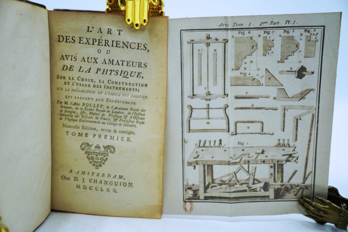 M. L'Abbé De Nollet - L'art des expériences, ou avis aux amateurs de la physique - 1770