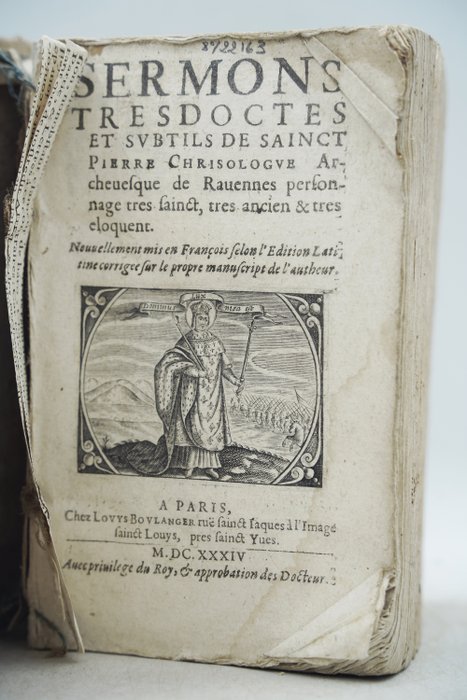 Saint-Pierre Chrysologue - Sermons tres doctes et subtils - 1634