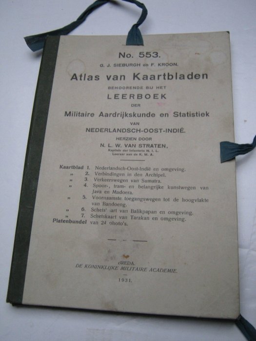 G. J. Sieburgh en F. Kroon - Atlas van Kaartbladen behoorende bij het Leerboek der militaire aardrijkskunde en statistiek van - 1931