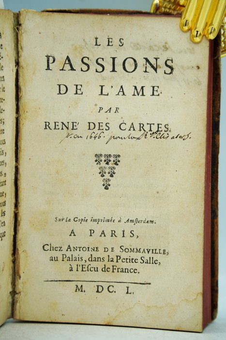 René Descartes - Les Passions de l'âme - 1650-1767