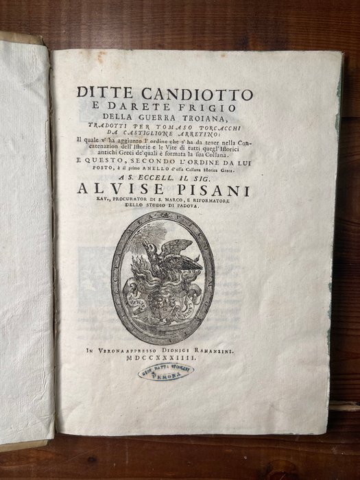 Ditti / Darete / Tommaso Porcacchi - Ditte Candiotto e Darete Frigio della guerra troiana, tradotti per Tommaso Porcacchi - 1734