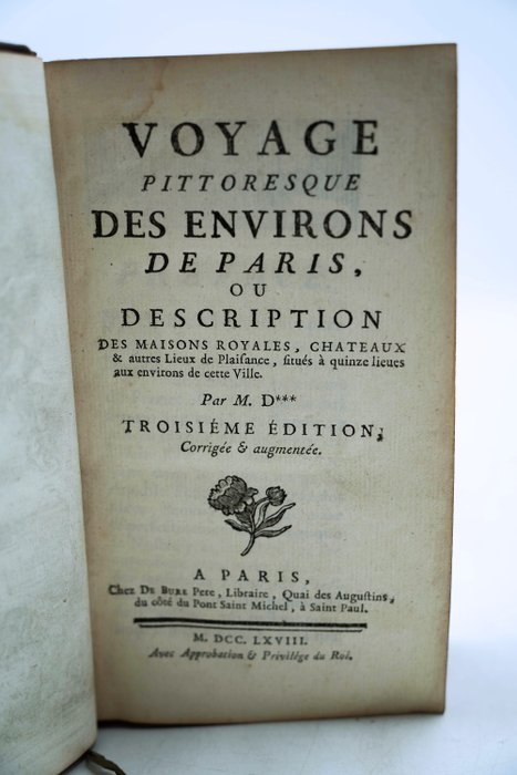 Antoine-Nicolas Dezallier d'Argenville - Voyage pittoresque des environs de Paris - 1768