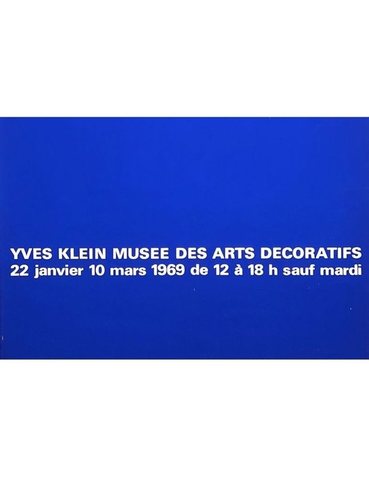 Yves Klein - Mus'ee des Arts Décoratifs - 1969