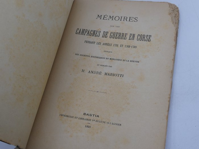 André Mariotti - Mémoires sur les campagnes de guerre en Corse - 1890