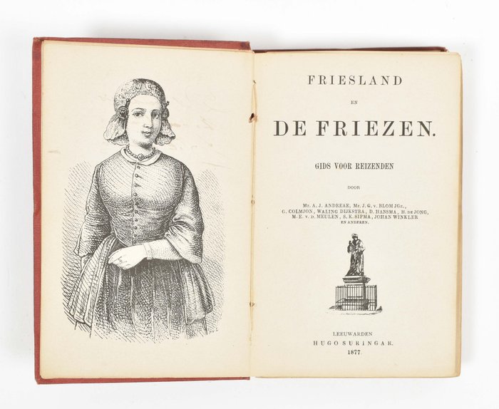 AJ Andreae ao - Friesland en de Friezen Gids voor Reizenden - 1877