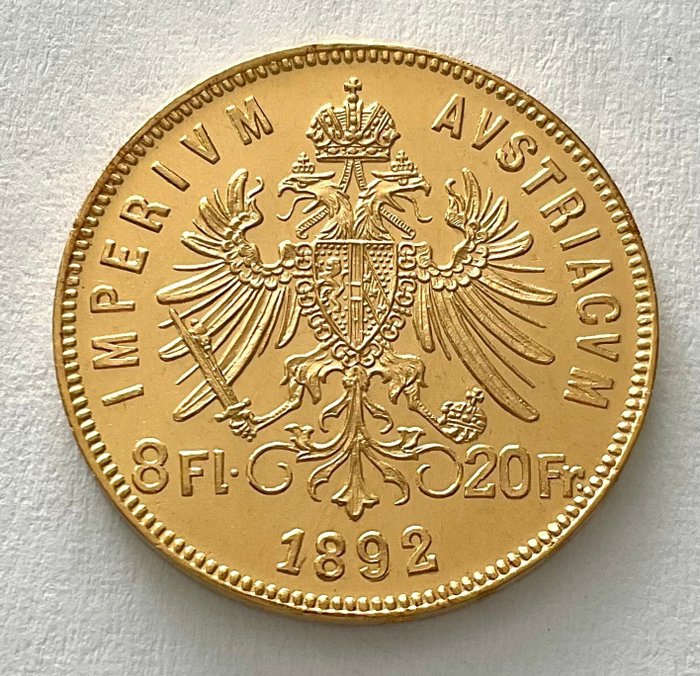 Østrig. 8 Florins/20 Francs 1892 - Franz Joseph I. (Neuprägung)