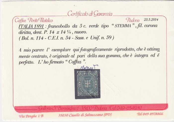 Italien Kongerige 1891 - Sassone 59 - Euro 4.125 - Stemma  5c ottima centratura, certificato