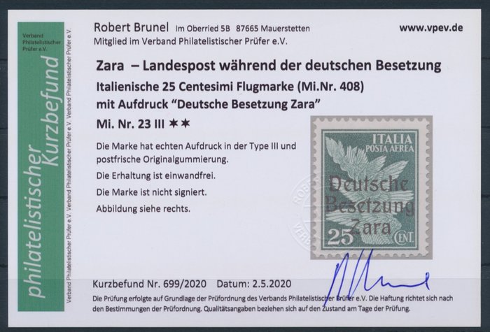 Tyske Rige - Besættelse af Zara 1943 - Italiensk luftpoststempel 25 cent med Zara-påtryk i god Type III - Michel Nr. 23 III mit Fotobefund Brunel "echt  einwandfrei", Auflage nur 720 Stück