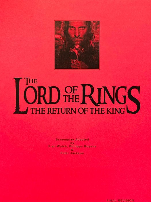 The Lord of the Rings - The Return Of The King - Script from the Production Company - Final Revision October 2003