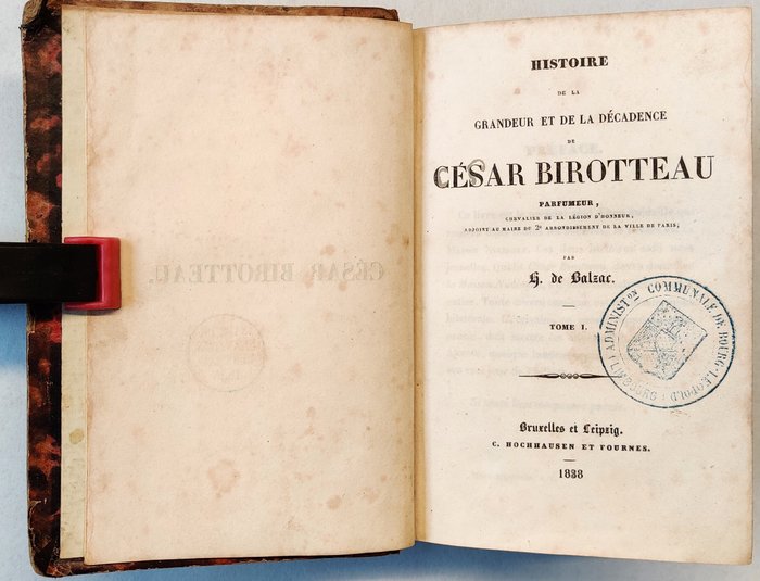 Honoré de Balzac - Histoire de la grandeur et de la décadence de César Birotteau Parfumeur - 1838