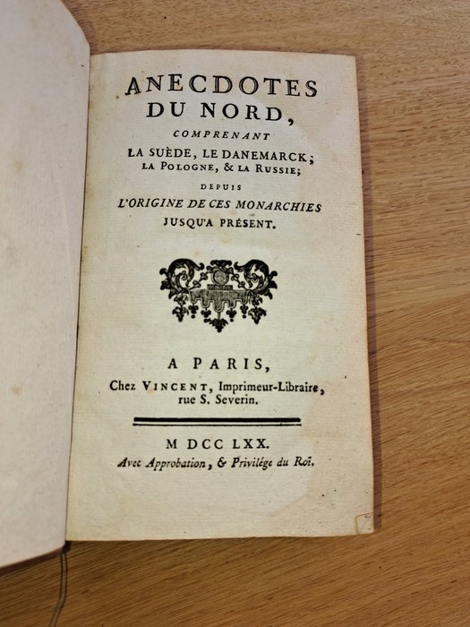 Piotr Antoni De la Place - Anecdotes du nord comprenant la Suède, le Danemarck, la Pologne, la Russie - 1770