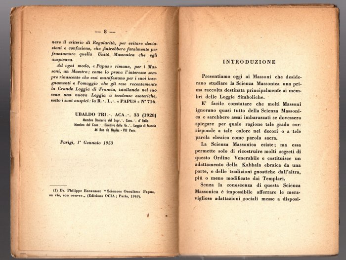 Papus(Gerard Encausse)-Attilio Ostuzzi-Salvatore Farina - "Ciò che deve sapere un maestro massone"- "La Massoneria d'oggi "-"Gli emblemi araldici della Libera - 1941-1973