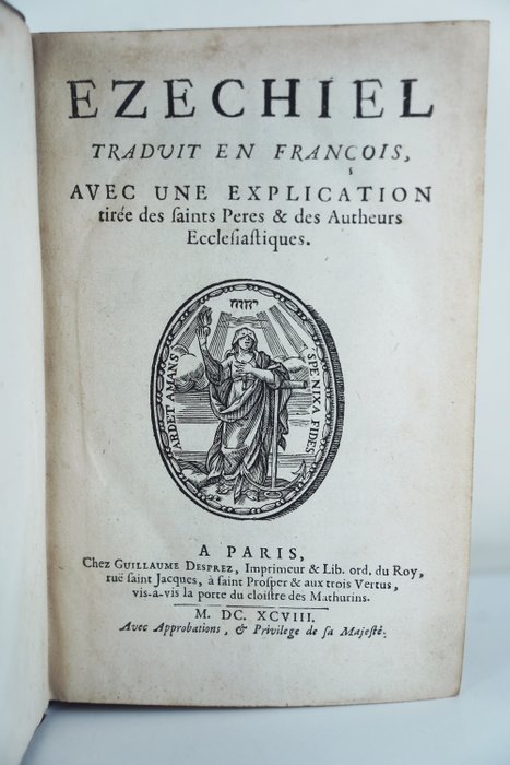 Le Maistre de Sacy - Ezechiel - 1698