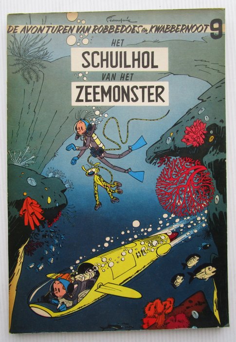 Robbedoes en Kwabbernoot 9 - Het schuilhol van het zeemonster - 1 Album - Første udgave - 1956