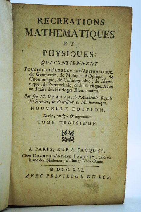 M. Ozanam - Recréations mathématiques et physiques - 1741