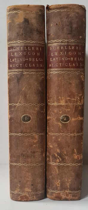 Immanuel Johann Gerhard Scheller - Lexicon Latino-Belgicum Auctorum Classicorum - 1799