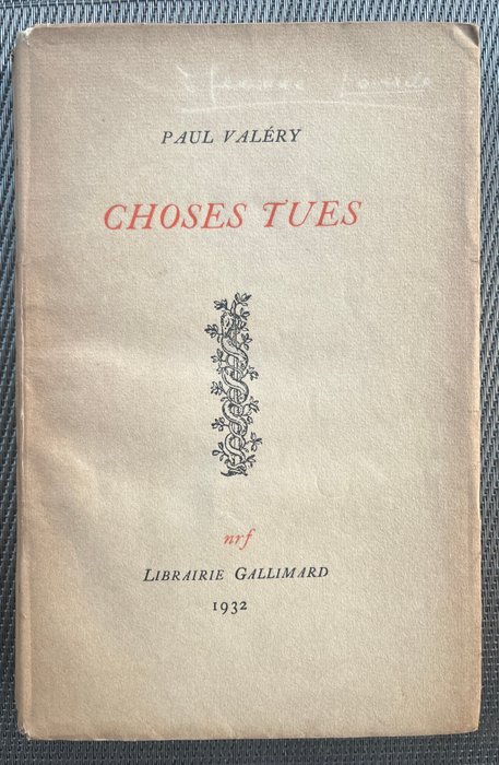 Signé; Paul Valery - Choses Tues - 1932