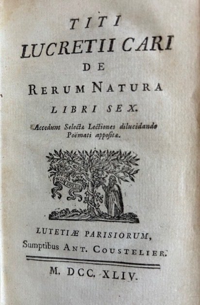 Lucretius - Titi Lucretii Cari de Rerum Natura libri sex - 1744