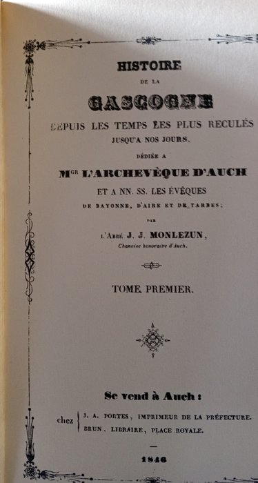 J.J. Monlezun - Histoire de la Gascogne - 1987