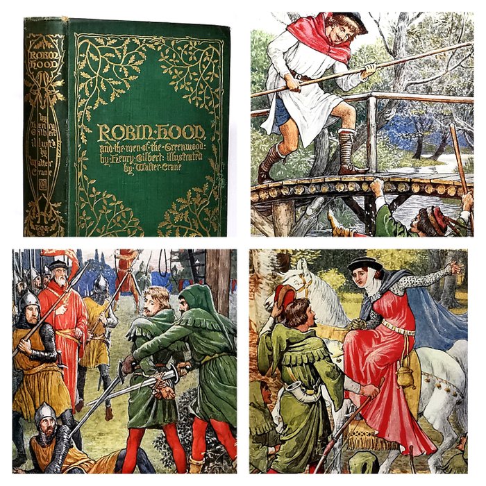 Walter Crane/ Henry Gilbert - Robin Hood and the Men of the Greenwood - 1912