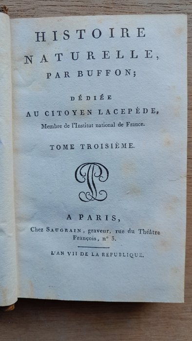 Buffon-Lacépède - Histoire naturelle. Volumes 41 et 46 : Les oiseaux - 1798