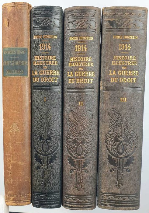 Bigot Charles / Emile Hinzelin - Gloires et Souvenirs Militaires / Histoire Illustrée de la Guerre du Droit - 1894-1916