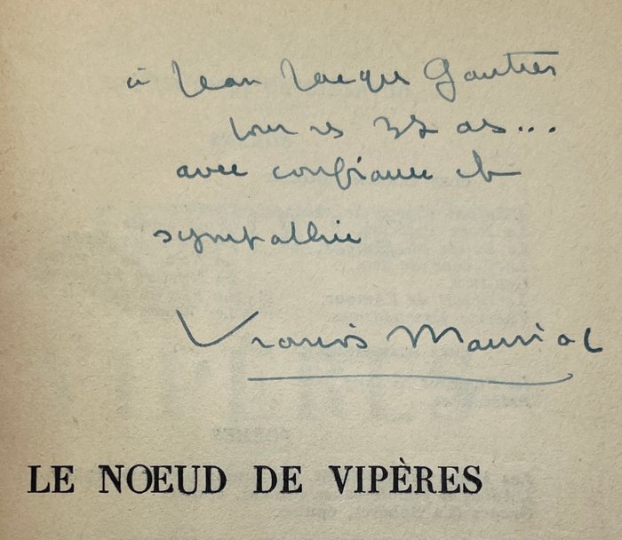 Signé; François Mauriac - Le Noeud de Vipères - 1937